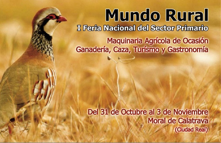 Moral de Calatrava inaugura este jueves Mundo Rural, la I Feria Nacional del Sector Primario