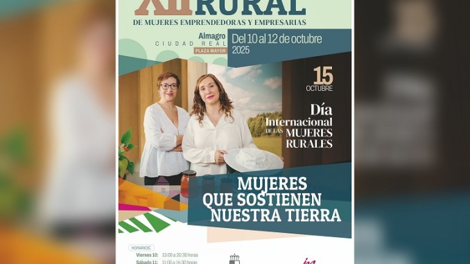 Castilla-La Mancha celebra en Almagro la revolución silenciosa de las mujeres rurales