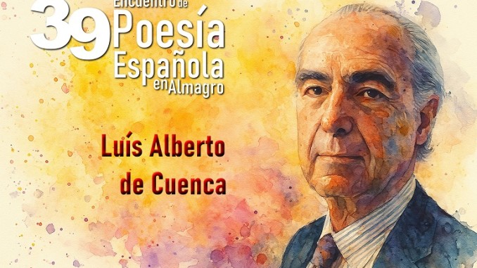 El Premio Reina Sofía de Poesía Iberoamericana inaugura el Encuentro de Almagro