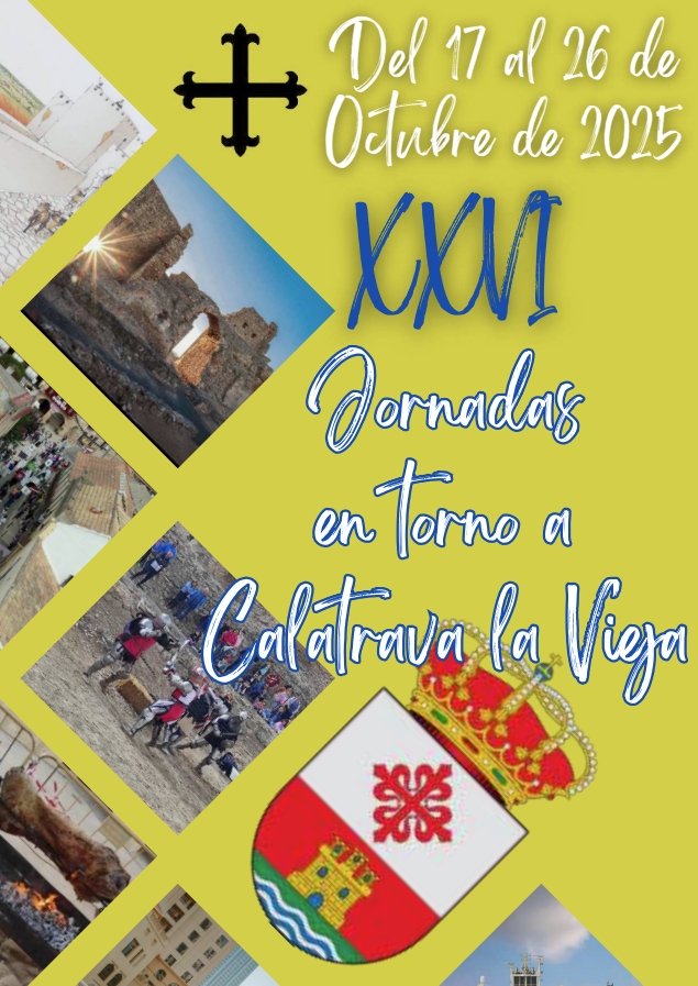 XXVI Jornadas en torno a Calatrava la Vieja