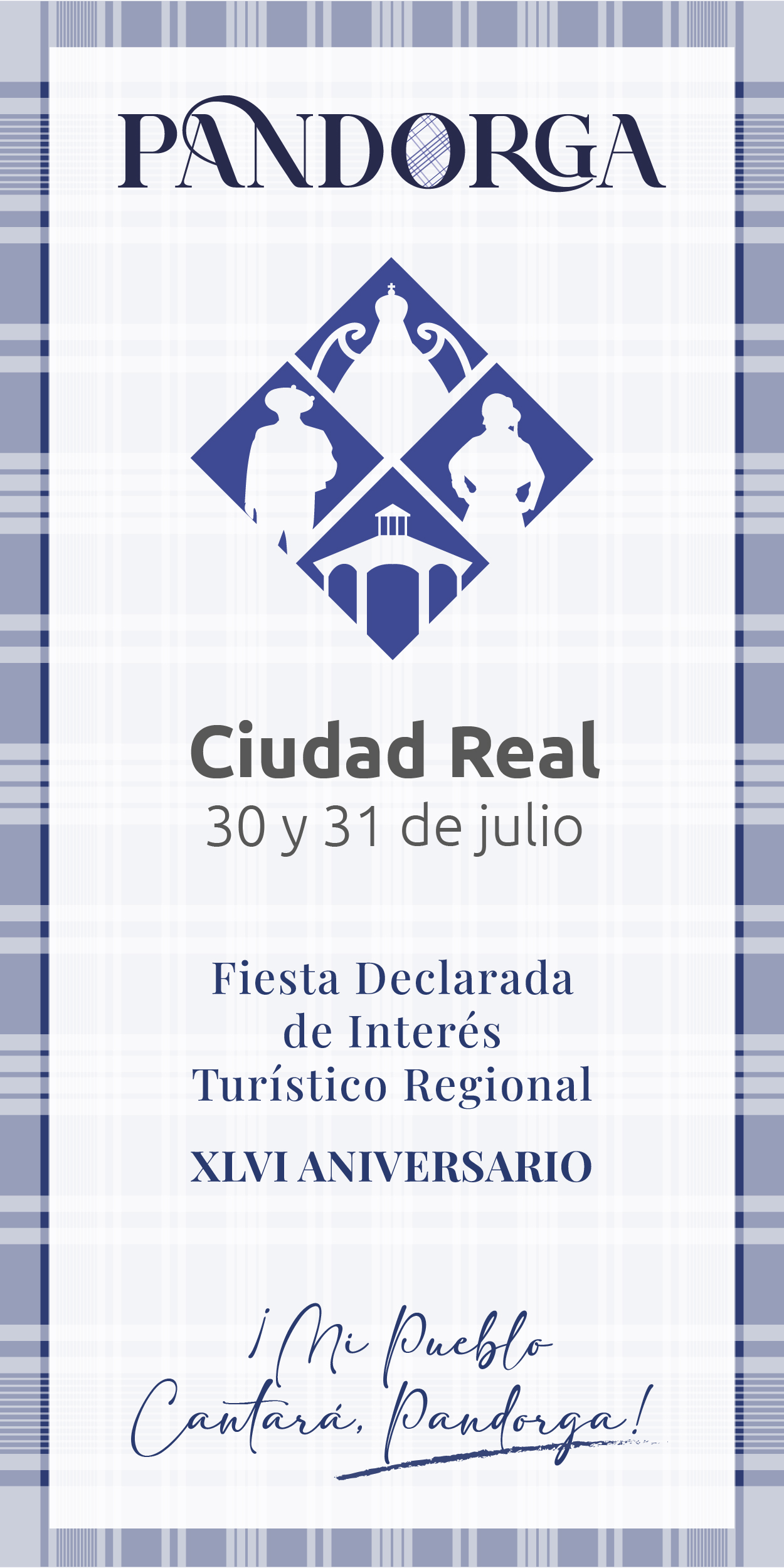 PANDORGA - Ciudad REal 30 y 31 de Julio - Fiesta Declarada de Interés Turístico Regional