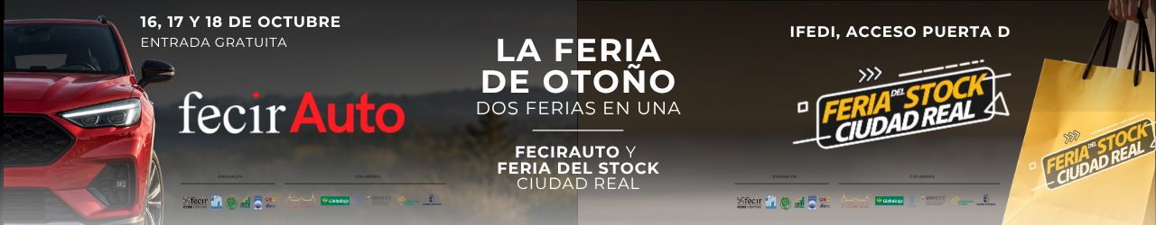 FECIR AUTO Y FERIA DEL STOCK CIUDAD REAL - IFEDI del 16 al 18 de Octubre (Acceso Puertda D)