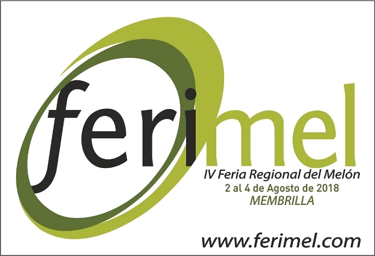Membrilla acogerá del 2 al 4 de agosto la IV Feria Regional del Melón Ferimel 2018