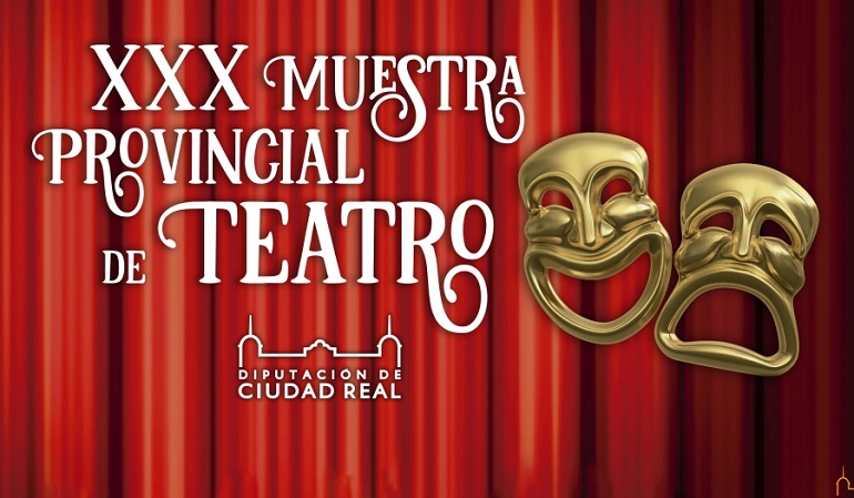 Almagro El Taular Teatro ha sido seleccionado para la XXX Muestra de Teatro de la Diputación Provincial de Ciudad Real