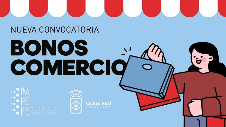 Nueva campaña de los Bonos Comercio en Ciudad Real