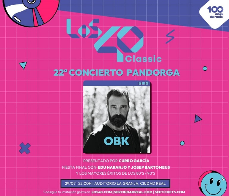 El concierto de OBK de Los 40 Classic de la Pandorga plato fuerte para la programación de hoy lunes, 29 de julio