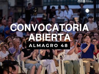 Abierta la convocatoria para la 48ª Edición del Festival Internacional de Teatro Clásico de Almagro ¡Presenta tu propuesta!