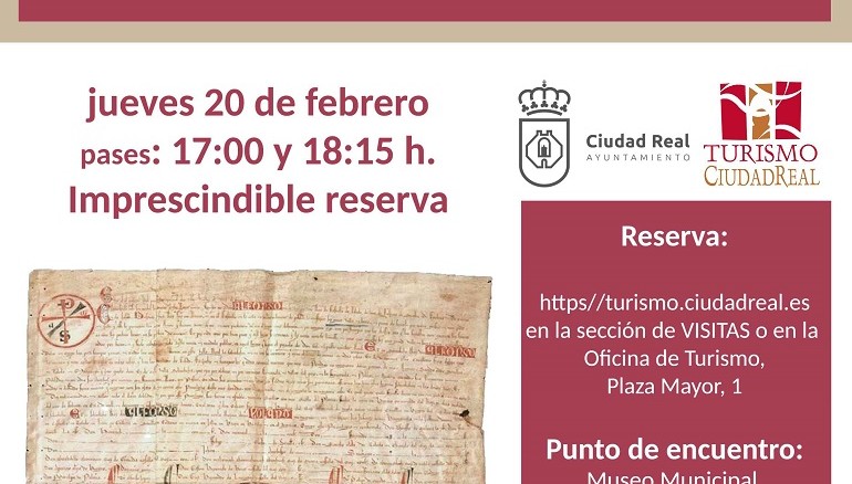 Sumérgete en el pasado de Ciudad Real Visitas guiadas gratuitas para conmemorar el 770 aniversario de la Carta Puebla