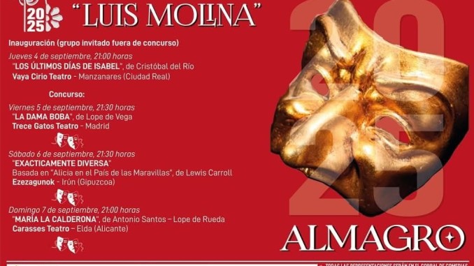 Arranca el espectáculo! Almagro acoge desde este jueves el IV Certamen Nacional de Teatro Clásico Amateur Luís Molina