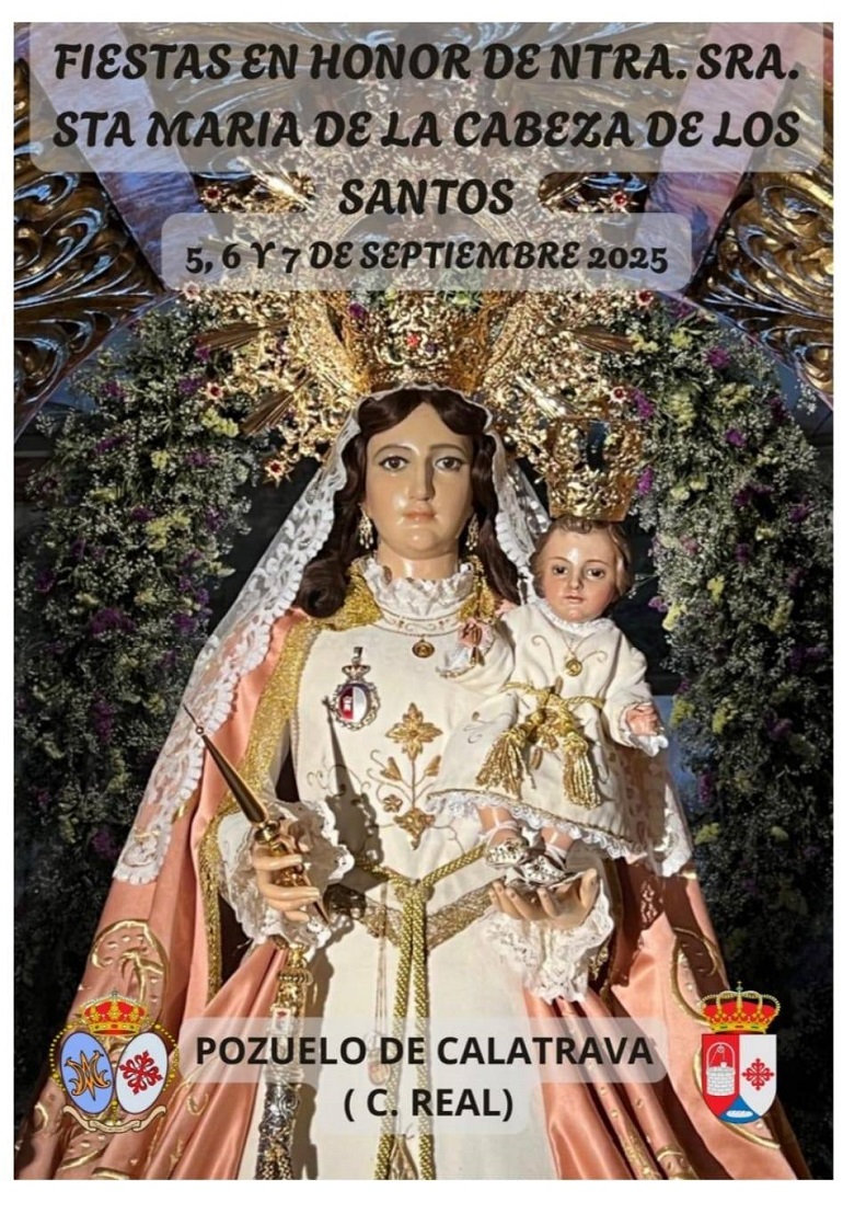 Pozuelo de Calatrava se prepara para vivir las Fiestas en Honor a Ntra. Sra. Santa María de la Cabeza de los Santos del 5 al 7 de septiembre de 2025