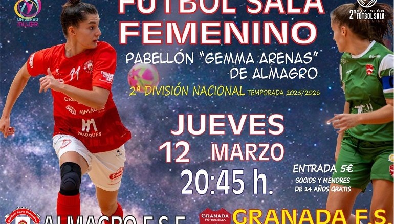 Una noche para soñar con el liderato Almagro FSF y Granada FSF se enfrentan para recuperar el partido aplazado