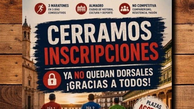 Tres días, tres maratones y un solo objetivo hacer historia en Almagro 770