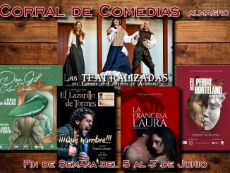 Almagro despliega su gran fin de semana teatral cinco joyas del Siglo de Oro toman el Corral de Comedias 770