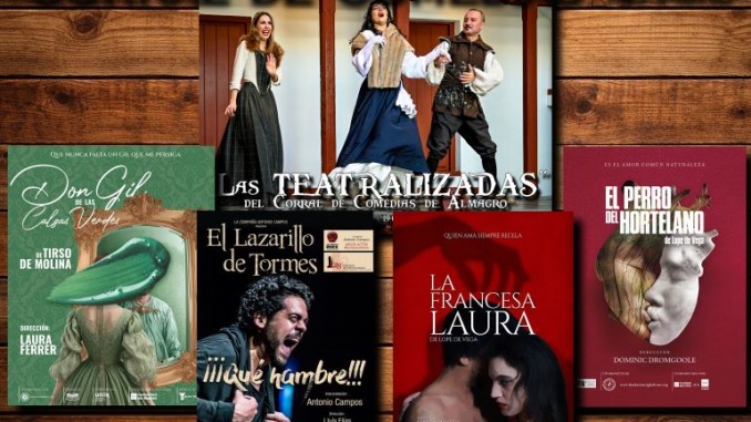 Almagro despliega su gran fin de semana teatral cinco joyas del Siglo de Oro toman el Corral de Comedias 770