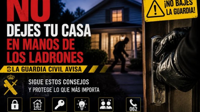 Los ladrones buscan casas vacías en las vacaciones de verano la Guardia Civil explica cómo evitar convertirte en su objetivo 770