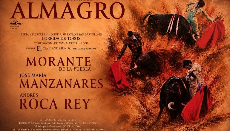 Morante, Manzanares y Roca Rey cartel de lujo para la Feria y Fiestas de Almagro 2026 770