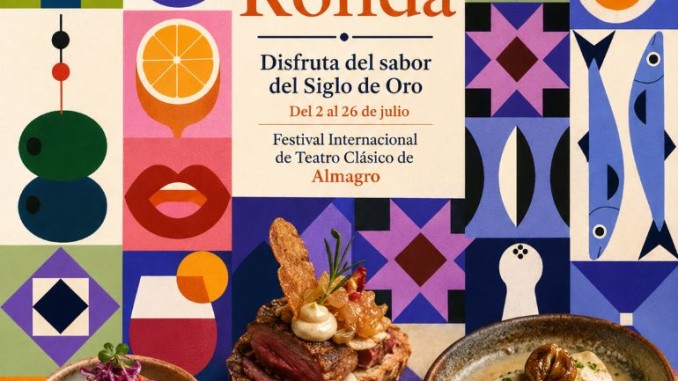 Almagro convierte el Siglo de Oro en una experiencia única la gran ruta gastronómica Sal de Ronda estrena premios a las mejores tapas 770