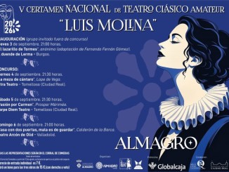 Almagro ya conoce los finalistas del V Certamen Nacional de Teatro Clásico Amateur Luis Molina programación completa y venta de entradas 770