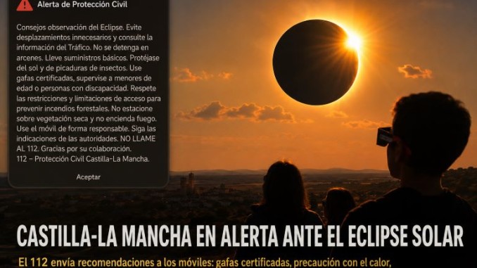 El 112 lanza una alerta ante el eclipse solar de este miércoles en Castilla-La Mancha estas son las recomendaciones que debes seguir 770