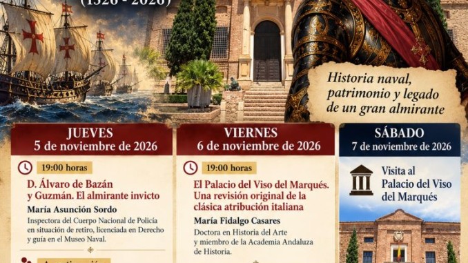 Almagro celebra el 500 aniversario de Álvaro de Bazán con cuatro conferencias y una visita al palacio del marino 770